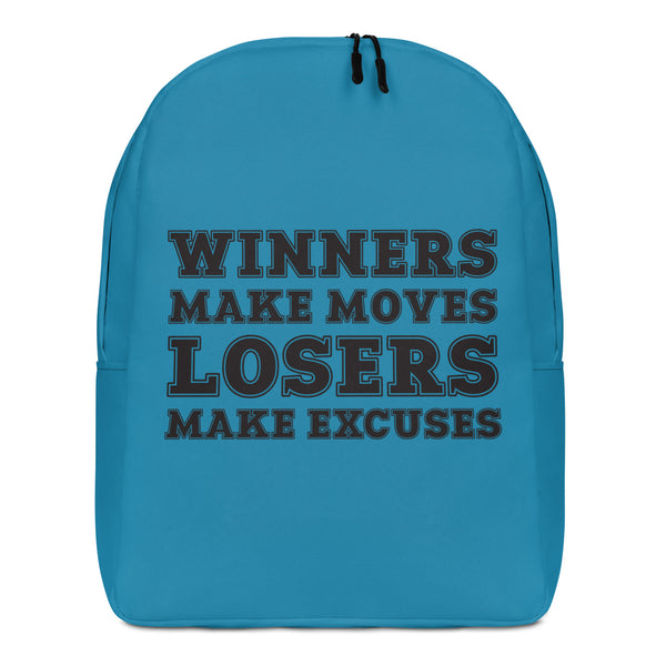 Winners Make Moves, Losers Make Excuses- Backpack (Free Shipping to select countries)