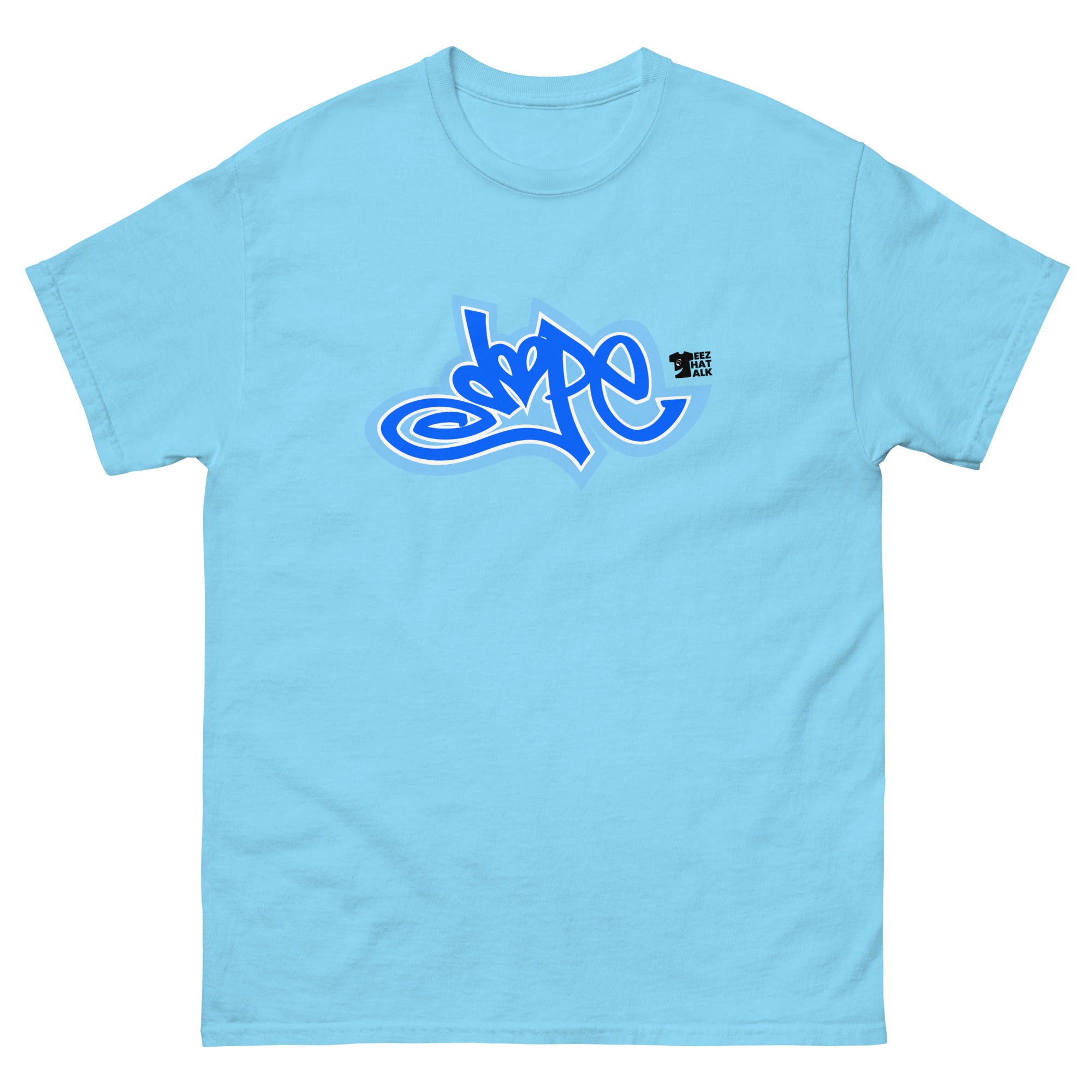 Dope Teez That Talk T-Shirt