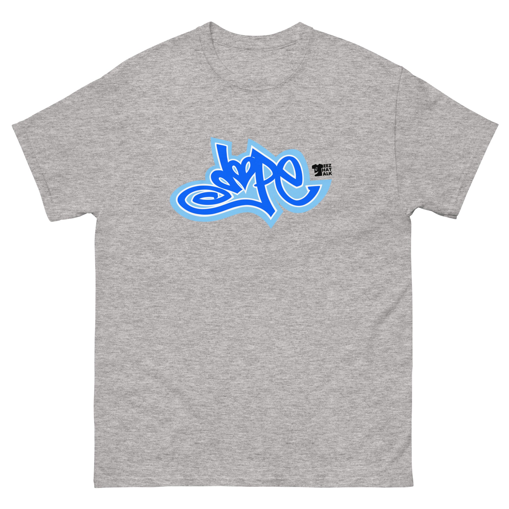 Dope Teez That Talk T-Shirt