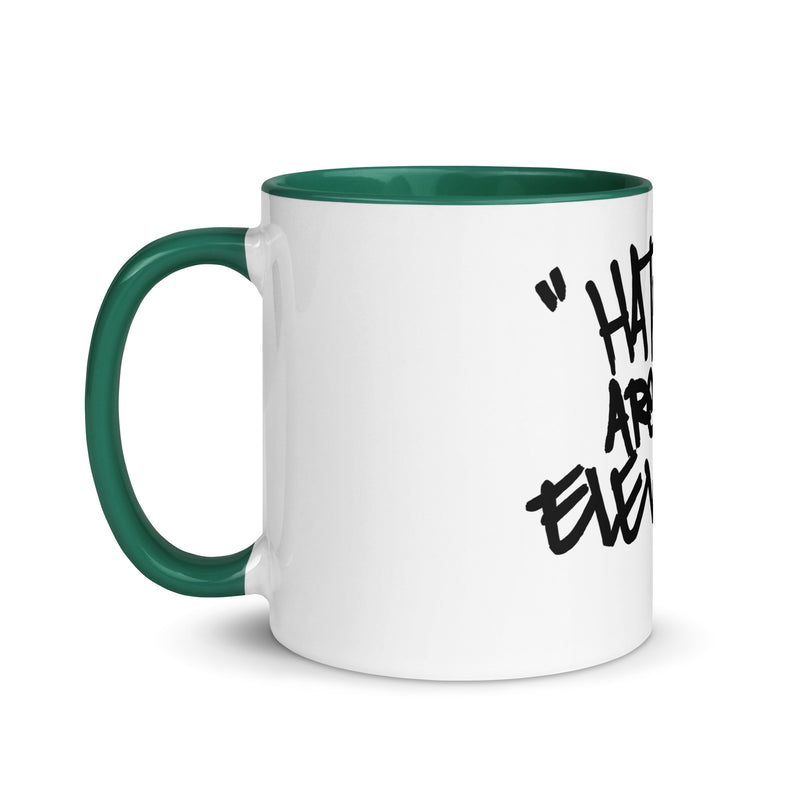 Haters are My Elevators! Coffee Mug (Free Shipping to Select Countries)